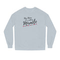 Mom — A Walking Miracle Sweatshirt | Heartfelt Mother’s Day Gift